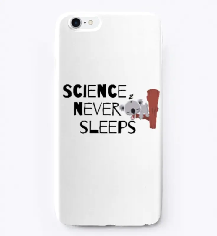 Science never sleeps